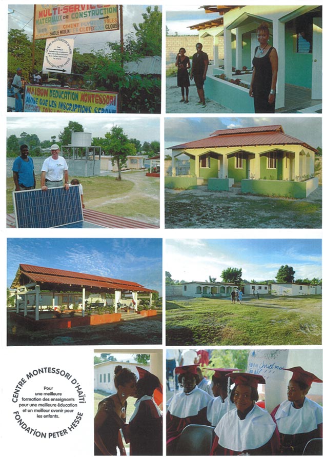 Fotos von der Eröffnung des neu erbauten Montessori Lehrerinnen
Ausbildungszentrums CENTRE MONTESSORI D'HAITI